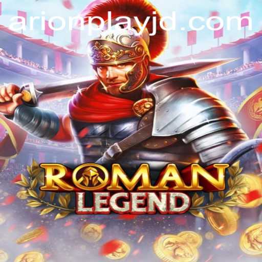 Unveiling the Epic World of RomanLegend